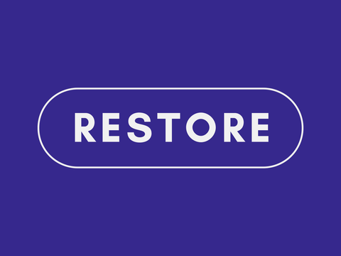 Restore